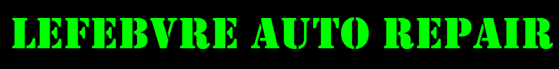 Lefebvre Auto Repair